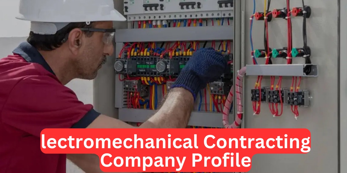 lectromechanical Contracting Company Profile