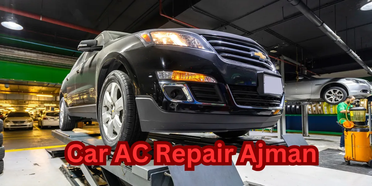 Car AC Repair Ajman