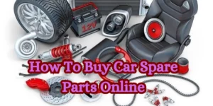 How To Buy Car Spare Parts Online 